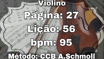 Página: 27 Lição: 56 - Violino [95 bpm]