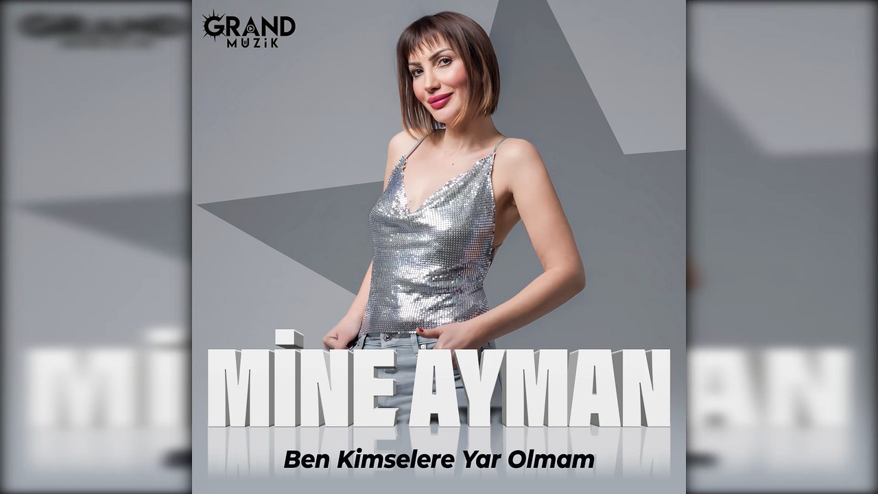 Mine Ayman - Ben Kimselere Yar Olmam