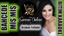 Bahçede Miş Miş (Arabım Fellahi) - Sevcan Orhan ✩ Ritim Karaoke (Saba Minör 4/4 Çiftetelli Antep)