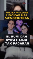 El Rumi & Syifa Hadju Tidak Pacaran?