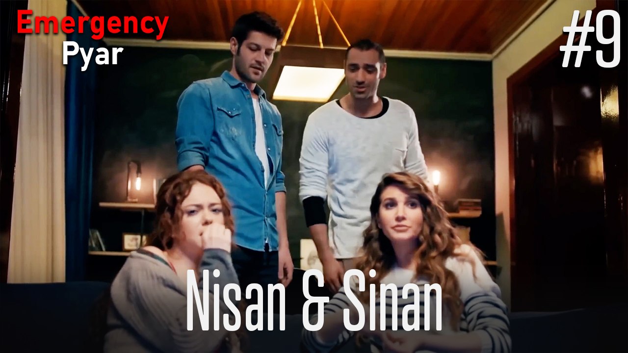 Nisan & Sinan #9