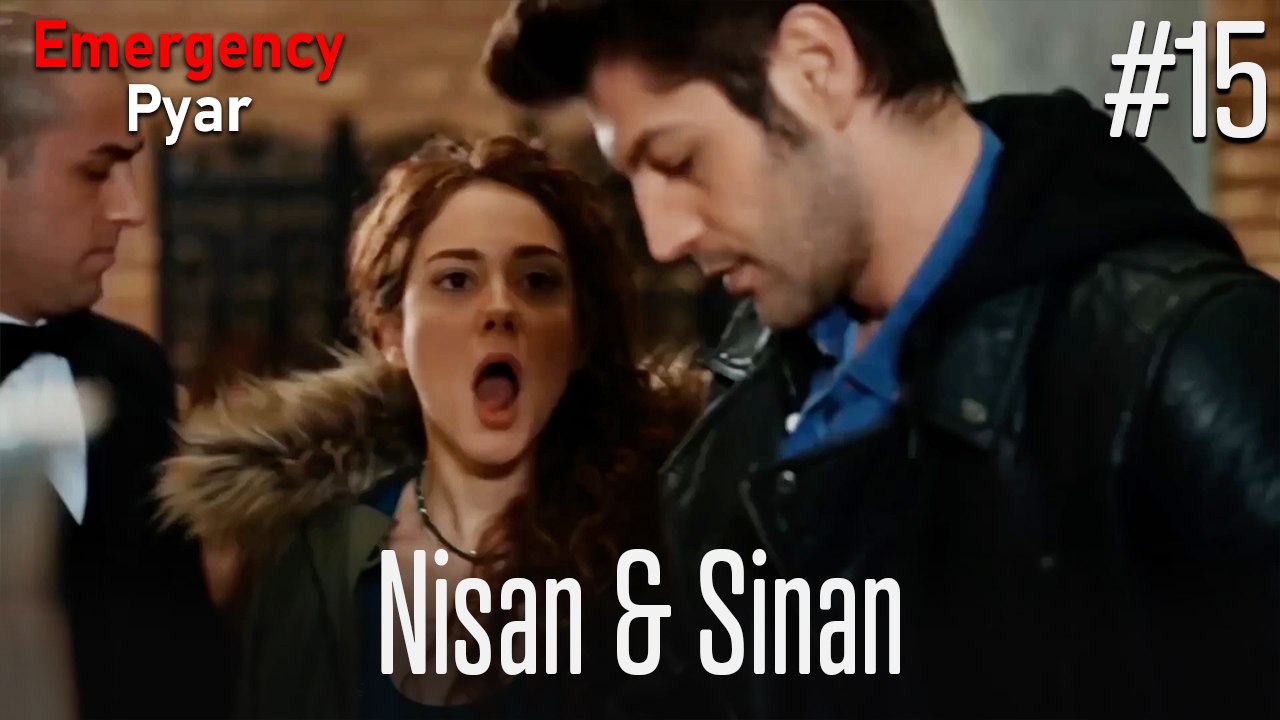 Nisan & Sinan #15