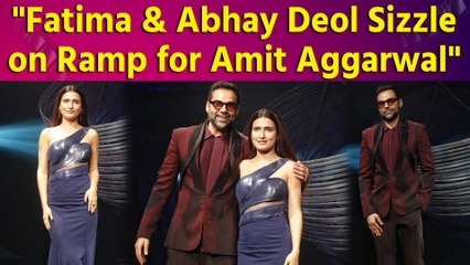 Fatima Sana Shaikh and Abhay Deol walks the ramp to showcase Amit Aggarwal's designs