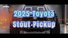First Look- 2025 Toyota Stout – Compact and Capable Pickup!