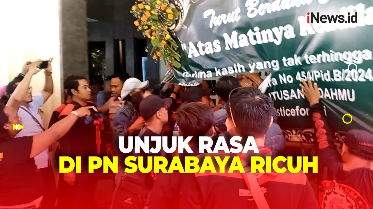 Unjuk Rasa Buntut Vonis Bebas Ronald Tannur di PN Surabaya Ricuh