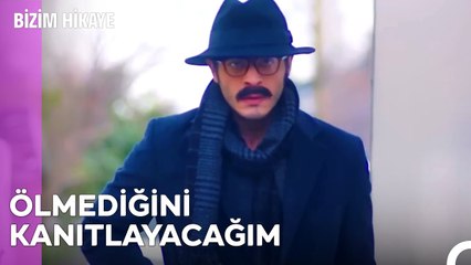 Benim Savcı Olduğumu Unuttun Galiba - Bizim Hikaye 54. Bölüm