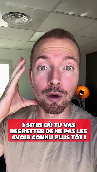 3 sites incroyables