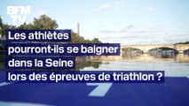 JO 2024: les épreuves de triathlon pourront-elles se tenir dans la Seine?