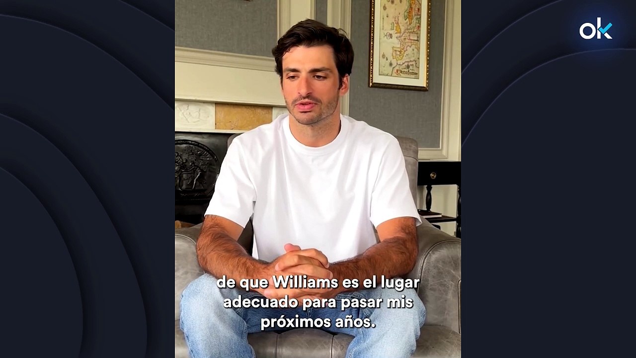 Carlos Sainz: "Williams es el lugar adecuado para que continúe mi viaje en la Fórmula 1"