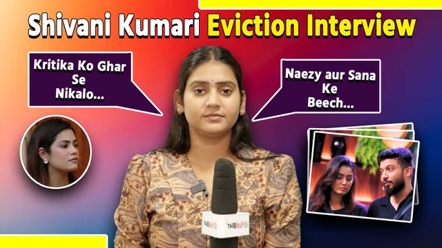 Bigg Boss OTT 3 : Shivani Kumari Eviction Interview on Sana-Naezy, Calls Armaan Malik Manipulative