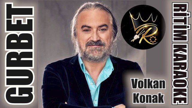 Gurbet - Volkan Konak ✩ Ritim Karaoke (Muhayyer Minör Kürdi 4/4 Sofyan Beste Orhan Gencebay)