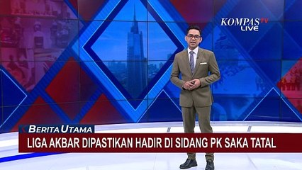 Pastikan Hadiri SIdang PK Saka Tatal, Liga Akbar akan Bersaksi soal Hal Ini