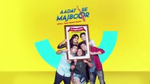 Aadat Se Majboor -- Ep 01 - new indian tv series