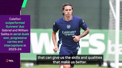 Arteta expecting big things from new signing Calafiori