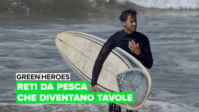 Green Heroes: Reti da pesca che diventano tavole