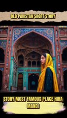 Pakistani famous place lahore hira mandi