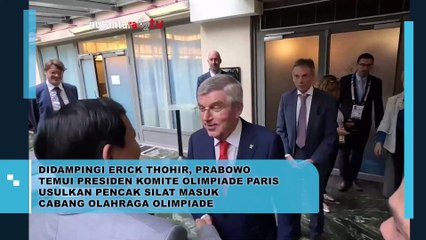 Prabowo Subianto dan Erick Thohir Hadiri Pertemuan dengan Presiden IOC di Paris
