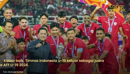 TIMNAS INDONESIA JUARA PIALA AFF U-19 2024 USAI KALAHKAN THAILAND DENGAN SKOR 1-0