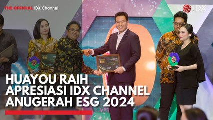 Huayou Raih Apresiasi IDX Channel Anugerah ESG 2024