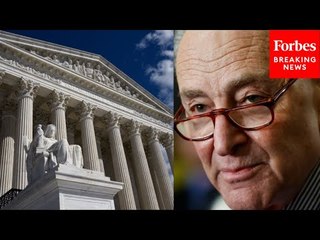 'The Signs Of A Court Run Amok': Chuck Schumer Urges Support For Congressional Reform Of SCOTUS