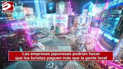 Las empresas japonesas podrían hacer que los turistas paguen más que la gente local