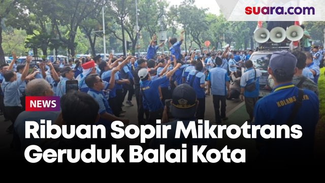 Ribuan Sopir Mikrotrans Geruduk Balai Kota Jakarta, Anies: Dulu Zaman Kita Tak Ada Keluhan