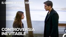 Una Pelea a la Vista de Todos - El Camino de Emir y Feriha