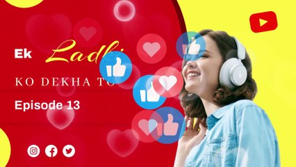 Ek Ladki Ko Dekha To: Episodes 13-15 | Romantic Hindi Audio Story 🎧