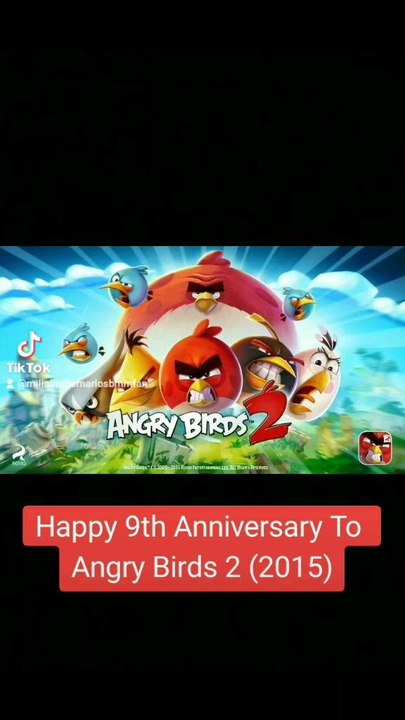 Happy 9th Anniversary To Angry Birds 2 (2015)