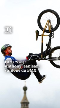 Paris 2024 : le Français Anthony Jeanjean, surdoué du BMX freestyle