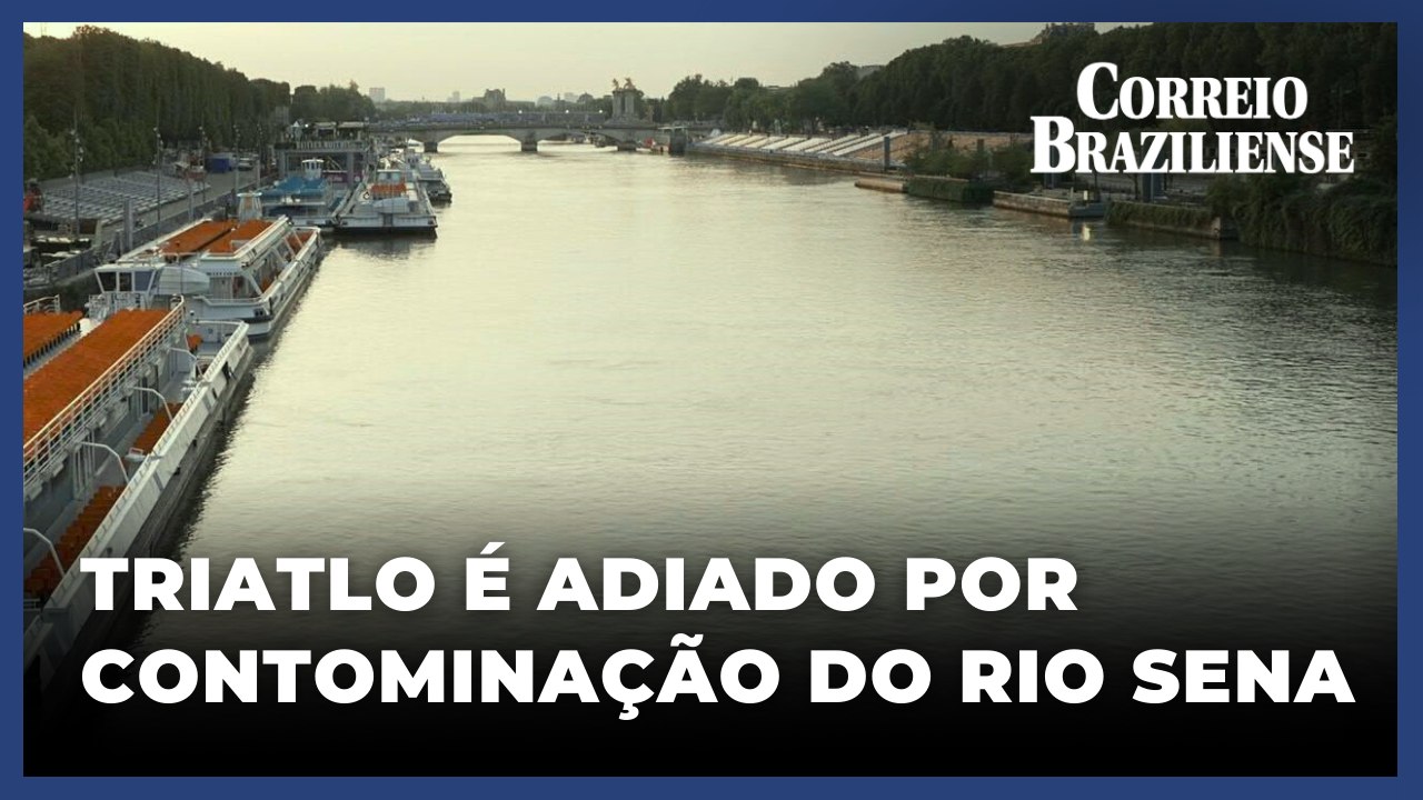 PROVA DO TRIATLO MASCULINO É ADIADA POR CONTA DA QUALIDADE DA ÁGUA DO RIO SENA
