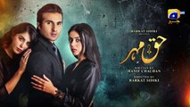 Haq Mehar Episode 02 [Eng_Sub]_Yashma_Gill_-_Shahroz_Sabzwari_-_30th_July_2024_-_HAR_PAL_GEO(360p)