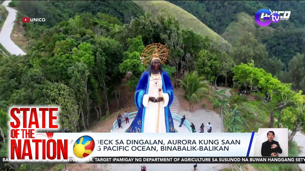 State of the Nation (Part 3) Breathtaking view ng Pacific Ocean sa Aurora