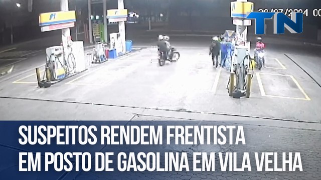 Suspeitos rendem frentista em posto de gasolina em Vila Velha