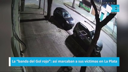 La “banda del Gol rojo”: así marcaban a sus víctimas en La Plata