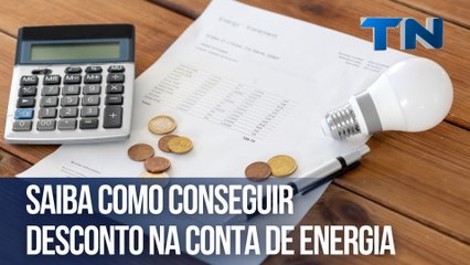 Saiba como conseguir desconto na conta de energia