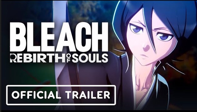 Bleach: Rebirth of Souls | Rukia Kuchiki Character Trailer