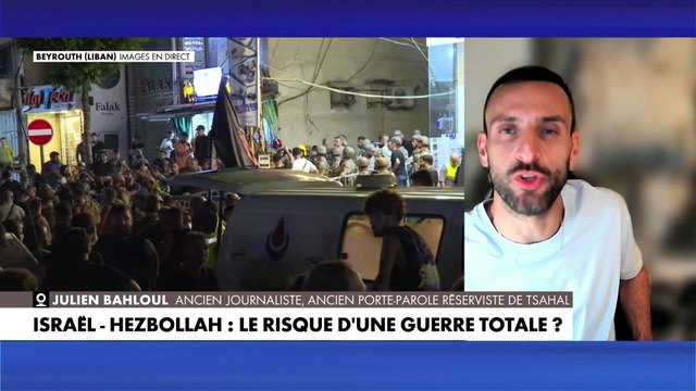 Julien Bahloul : «Le Hezbollah ce n’est pas 10 fois le Hamas, c’est même 100 fois le Hamas»