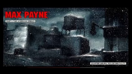 MAX  PAYNE - Part 9: Police Brutality
