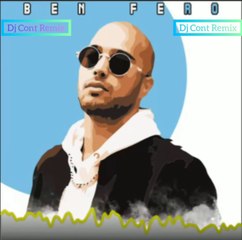Ben Fero Babafingo Dj Cont Remix
