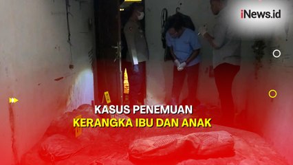Soal Temuan Kerangka Ibu dan Anak, Polisi Tunggu Hasil Pemeriksaan Tim Forensik