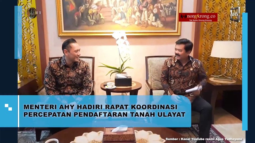 AHY Hadiri Rapat Koordinasi Percepatan Pendaftaran Tanah Ulayat