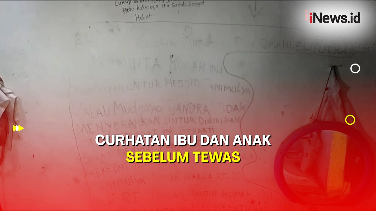 Penampakan Isi Pesan Ibu dan Anak di Tembok Rumah Sebelum Jadi Kerangka
