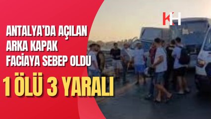 Tente kapağı yüzünden zincirleme kaza: 1 rehber hayatını kaybetti