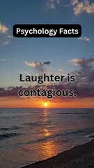 laughter is contagious... | Daily facts