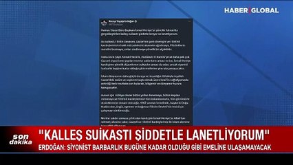Erdoğan: Heniye’ye yönelik Tahran’da gerçekleştirilen kalleş suikastı şiddetle kınıyor ve lanetliyorum