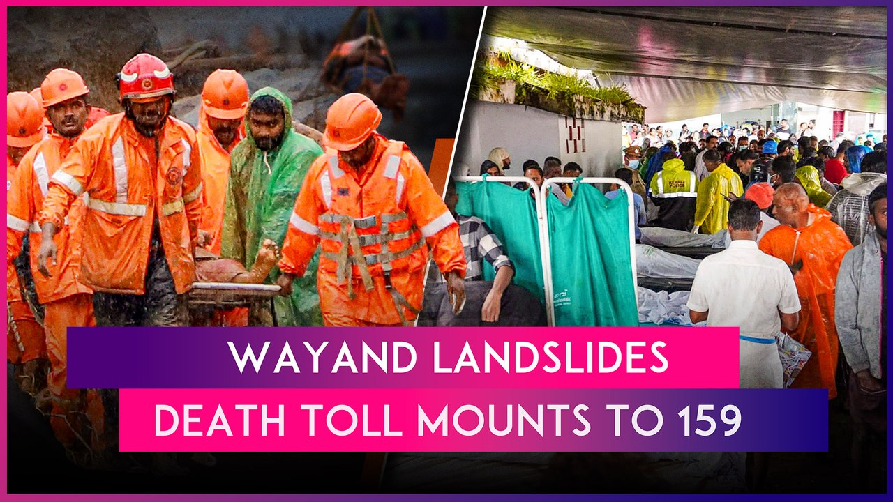 Wayanad Landslides: Death Toll Mounts To 159, Grim Scenes Unfold As Rescuers Reach Destroyed Houses