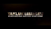 Takluk: Lahad Datu | Trailer 2