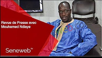 Revue de Presse du 31 Juillet 2024 avec Mouhamed Ndiaye