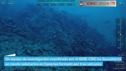 El IGME-CSIC descubre un monte submarino formado por tres volcanes en Canarias